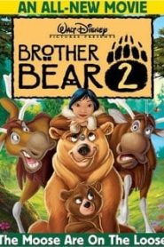 Brother Bear 2 (2006) มหัศจรรย์หมีผู้ยิ่งใหญ่ 2หน้าแรก ดูหนังออนไลน์ การ์ตูน HD ฟรี