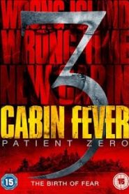 Cabin Fever: Patient Zero (2014) ต้นตำรับ เชื้อพันธุ์นรก ภาค 3หน้าแรก ดูหนังออนไลน์ หนังผี หนังสยองขวัญ HD ฟรี