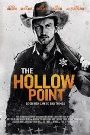 The Hollow Point (2016) เดอะ ฮอลโล่ว พร้อยท์หน้าแรก ภาพยนตร์แอ็คชั่น