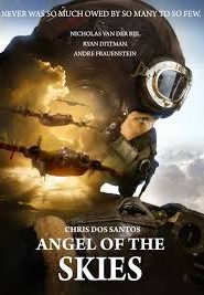 Angel of the Skies (2013) ภารกิจพิชิตนาซีหน้าแรก ดูหนังออนไลน์ หนังสงคราม HD ฟรี