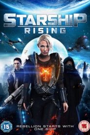 Starship Apocalypse (2014) สตาร์ชิพ สงครามล้างจักรวาลหน้าแรก ดูหนังออนไลน์ แฟนตาซี Sci-Fi วิทยาศาสตร์