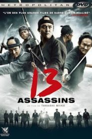 13 Assassins (2011) 13 ดาบวีรบุรุษหน้าแรก ภาพยนตร์แอ็คชั่น
