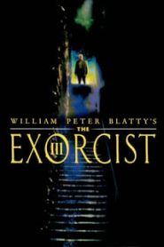 The Exorcist III (1990) เอ็กซอร์ซิสต์ 3 สยบนรกหน้าแรก ดูหนังออนไลน์ หนังผี หนังสยองขวัญ HD ฟรี