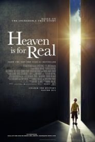 Heaven Is for Real (2014) สวรรค์นั้นเป็นจริงหน้าแรก ดูหนังออนไลน์ รักโรแมนติก ดราม่า หนังชีวิต