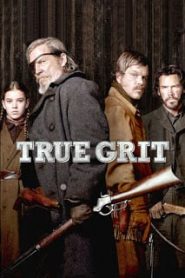 True Grit (2010) ยอดคนจริงหน้าแรก ภาพยนตร์แอ็คชั่น