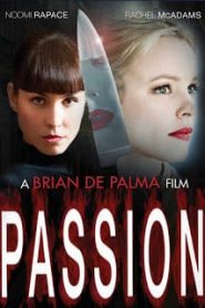 Passion (2012) พิศวาสรักลวงแค้นหน้าแรก ดูหนังออนไลน์ หนังผี หนังสยองขวัญ HD ฟรี