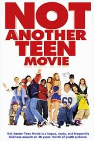Not Another Teen Movie (2001) ไม่ไหวแล้ว หนังหยองๆ หวีดๆหน้าแรก ดูหนังออนไลน์ ตลกคอมเมดี้