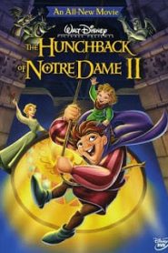 The Hunchback of Notre Dame 2 (2002) คนค่อมแห่งนอเทรอดาม 2หน้าแรก ดูหนังออนไลน์ การ์ตูน HD ฟรี