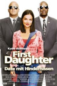 First Daughter (2004) เฟิร์ทส์ ดอเธอร์ ดอกฟ้า…ท้าให้เด็ดหน้าแรก ดูหนังออนไลน์ รักโรแมนติก ดราม่า หนังชีวิต