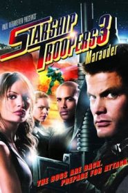 Starship Troopers 3: Marauder (2008) สงครามหมื่นขา ล่าล้างจักรวาล 3หน้าแรก ดูหนังออนไลน์ แฟนตาซี Sci-Fi วิทยาศาสตร์