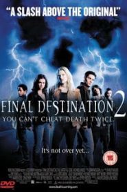 Final Destination 2 (2003) โกงความตาย แล้วต้องตาย ภาค 2หน้าแรก ดูหนังออนไลน์ หนังผี หนังสยองขวัญ HD ฟรี