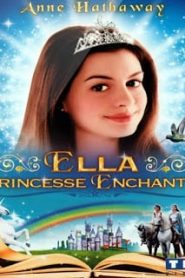 Ella Enchanted (2004) เจ้าหญิงมนต์รักมหัศจรรย์หน้าแรก ดูหนังออนไลน์ รักโรแมนติก ดราม่า หนังชีวิต
