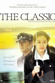 The Classic (2003) คนแรกของหัวใจ คนสุดท้ายของชีวิตหน้าแรก ดูหนังออนไลน์ รักโรแมนติก ดราม่า หนังชีวิต