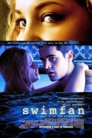 Swimfan (2002) คลั่งรัก สยิวมรณะหน้าแรก ดูหนังออนไลน์ หนังผี หนังสยองขวัญ HD ฟรี