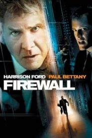 Firewall (2006) หักดิบระห่ำ แผนจารกรรมพันล้านหน้าแรก ภาพยนตร์แอ็คชั่น