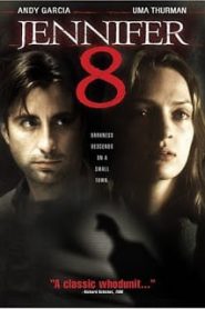 Jennifer Eight (1992) ชื่อนี้ถึงคราวตาย [Soundtrack บรรยายไทย]หน้าแรก ดูหนังออนไลน์ Soundtrack ซับไทย